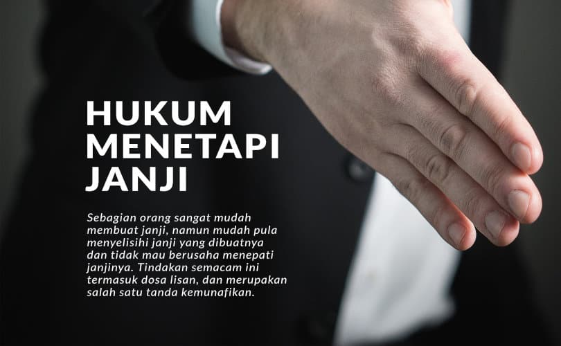 Indikasi Taqwa, Pegang Janji dengan Kuat