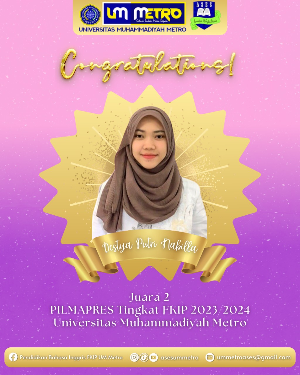 Mahasiswi PBI, Destya Putri Nabila Raih Juara 2 Pilmapres Tingkat FKIP UM Metro