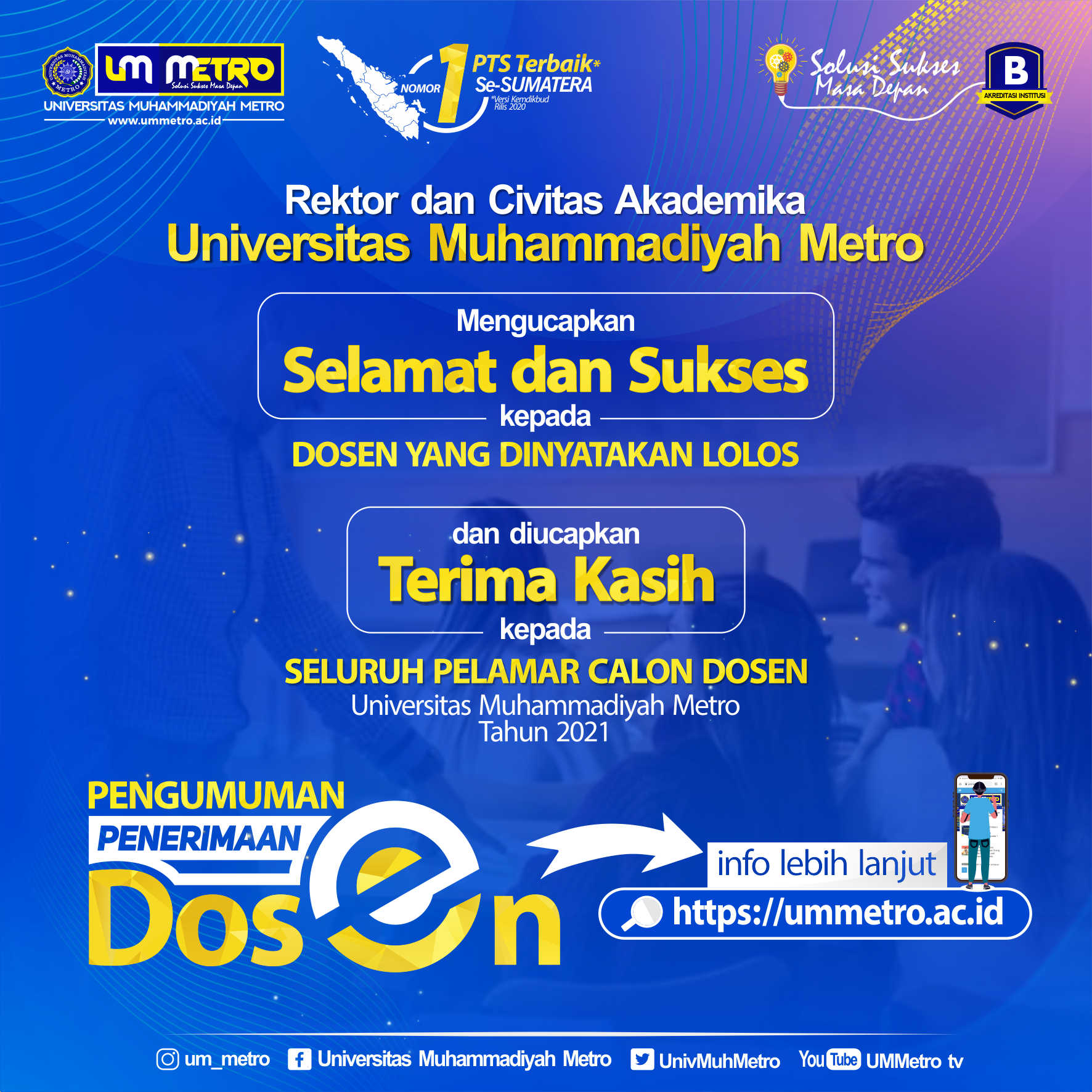 Pengumuman Calon Dosen yang Lulus dan Diterima di UM Metro Tahun 2021
