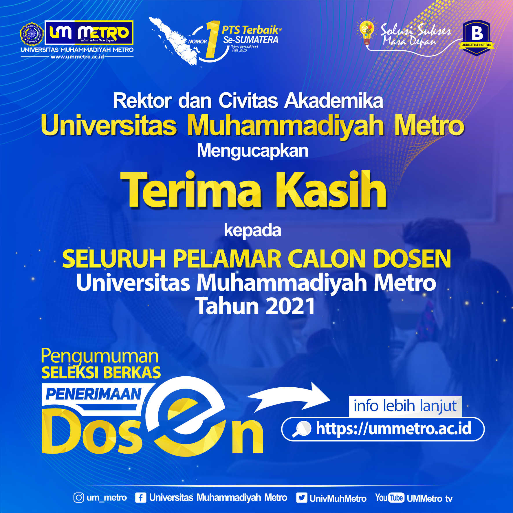 Pengumuman Seleksi Berkas Penerimaan Dosen UM Metro Tahun 2021
