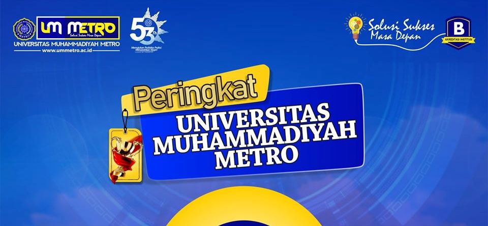 UM Metro Terbaik di Lampung versi UniRank dan Webomatrics