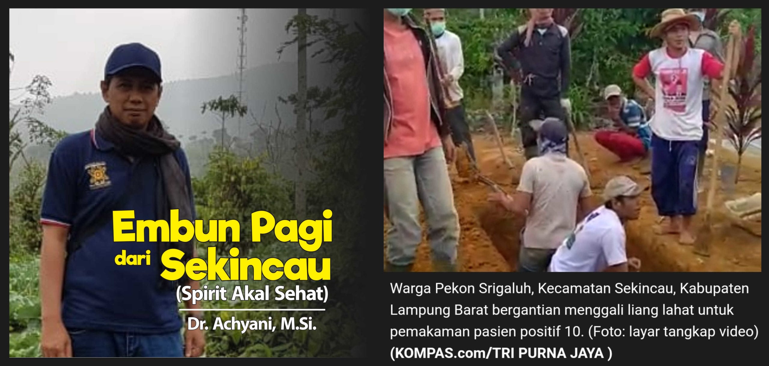 Embun Pagi dari Sekincau [Spirit Akal Sehat]