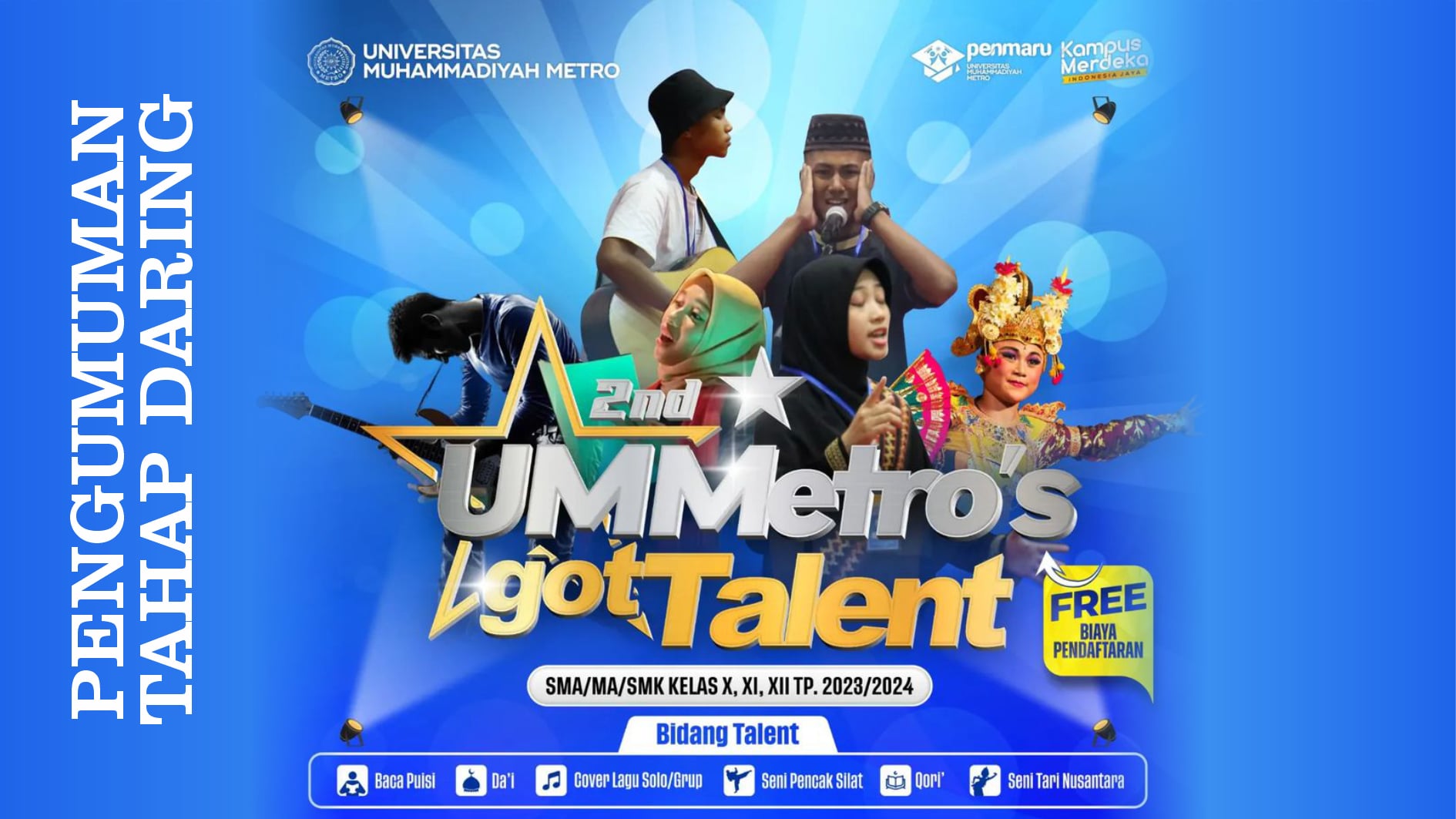 Pengumuman Babak Penyisihan Daring UM Metro's Got Talents 2024