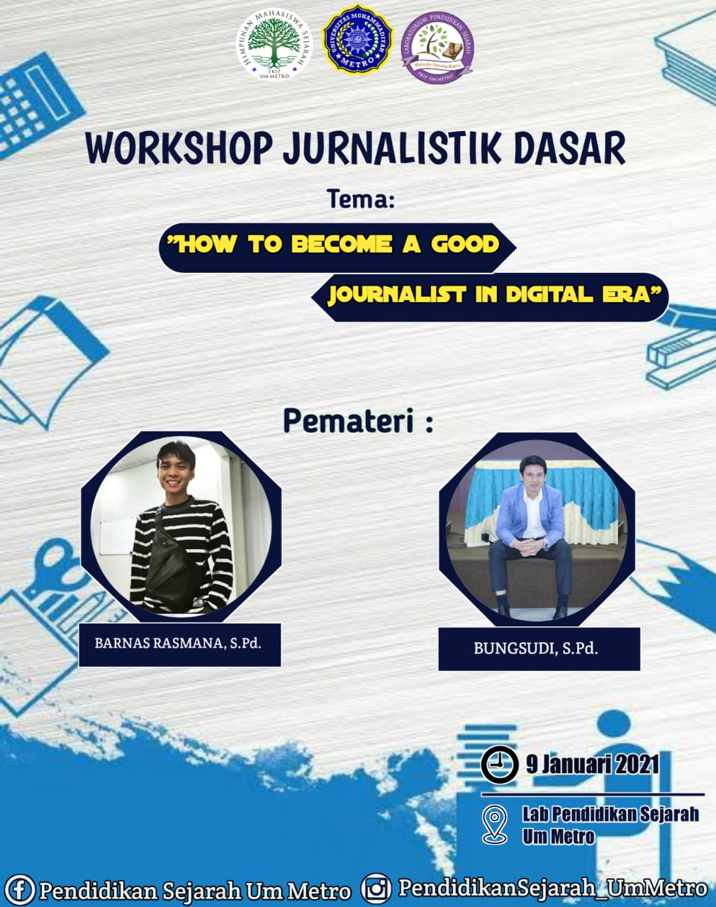 Hadapi Era Digital Himas UM Metro Akan Adakan Workshop Jurnalistik