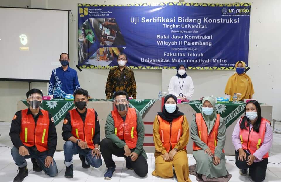 Selenggarakan Uji Sertifikasi Kompetensi Bidang Konstruksi, Fakultas Teknik UM Metro Gandeng Balai Jasa Konstruksi Wilayah II Palembang