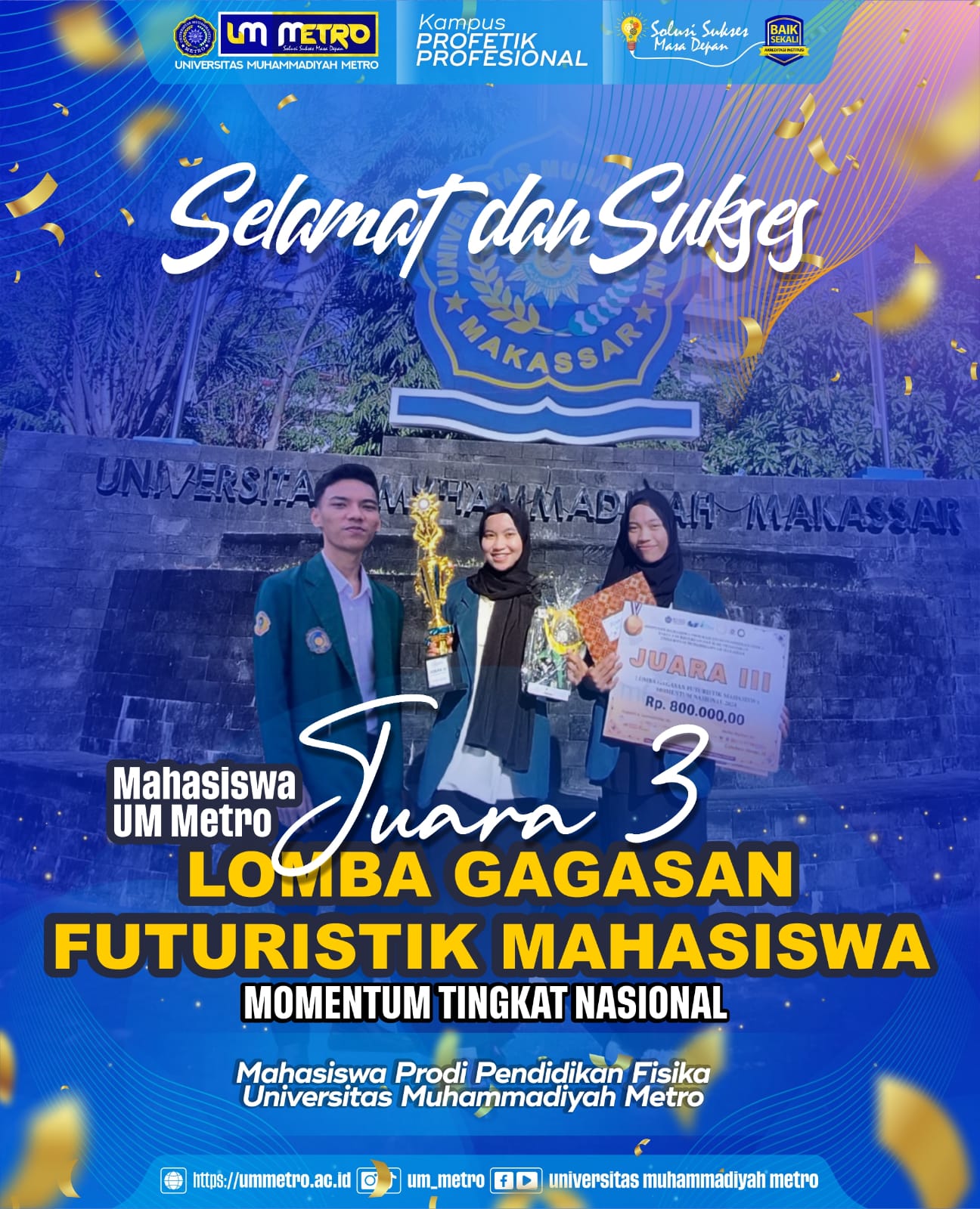Mahasiswa Pendidikan Fisika Universitas Muhammadiyah Metro Raih Juara III di Kompetisi MOMENTUM NASIONAL 2024
