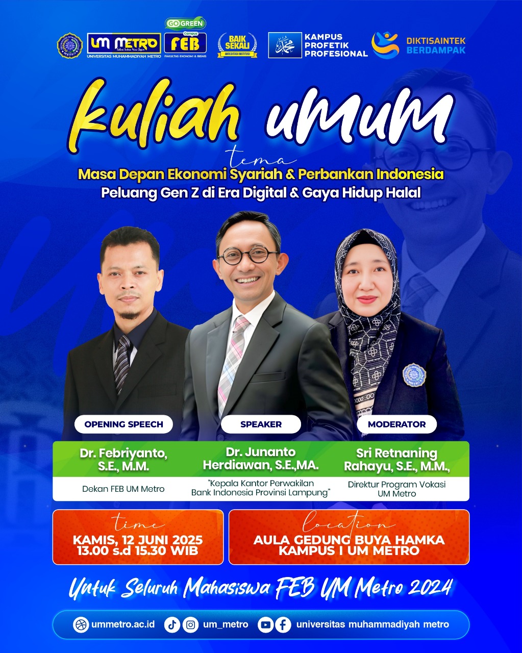 FEB UM Metro Selenggarakan Kuliah Umum Bertajuk “Masa Depan Ekonomi Syariah dan Perbankan Indonesia: Peluang Generasi Z di Era Digital dan Gaya Hidup Halal”