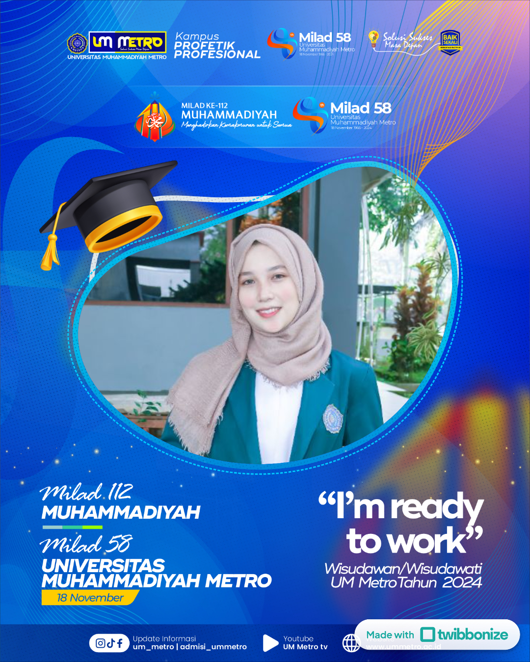 Mari Semarakkan Milad Muhammadiyah, UM Metro, dan Wisuda Tahun 2024 dengan Twibbon Ini!